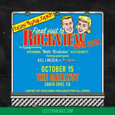 Less Than Jake – Final Visit To Rockview Tour 2024