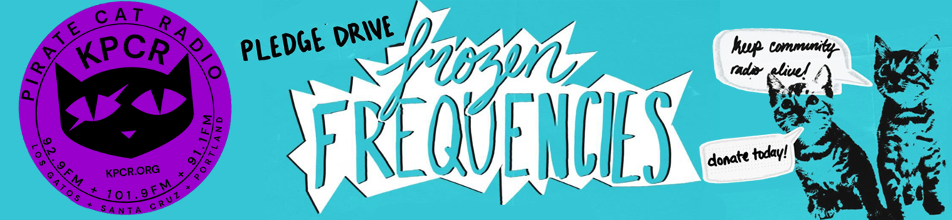 Frozen Frequencies pledge drive